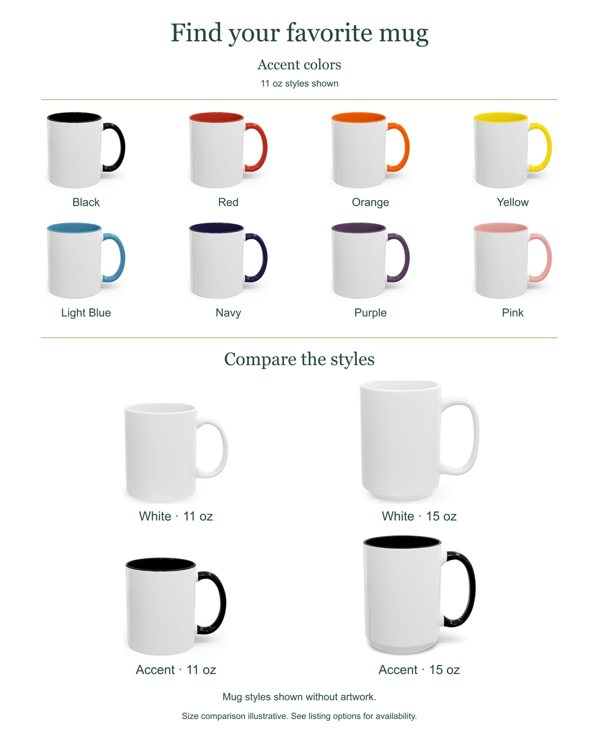 Eight accent mug colors and a comparison of 11 oz and 15 oz white and accent mug styles